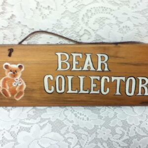 Vintage Bear Collector Sign Board