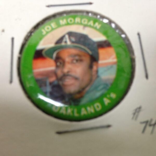 Joe Morgan #74, Oakland Ace, 2nd Base, 1984 Funfood Buttons